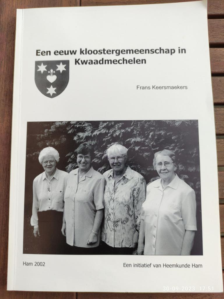 Een eeuw kloostergemeenschap in Kwaadmechelen, Ophalen of Verzenden, Gelezen, Frans Keersmaekers