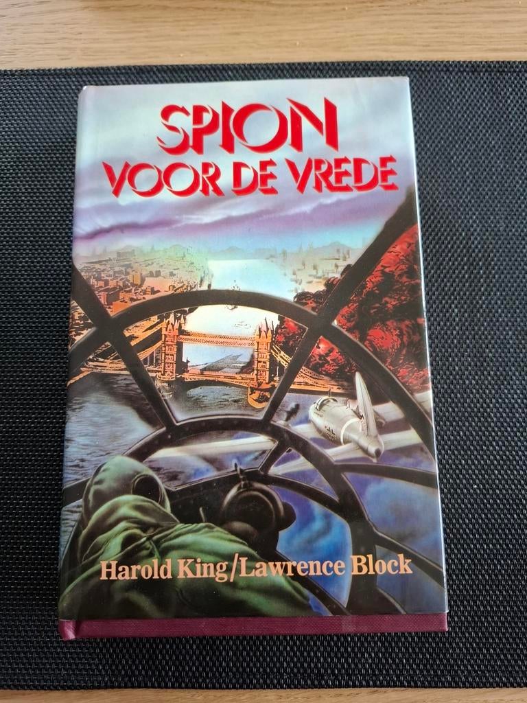 Spion voor de vrede. Harold King /Lawrence Block, Ophalen, Gelezen