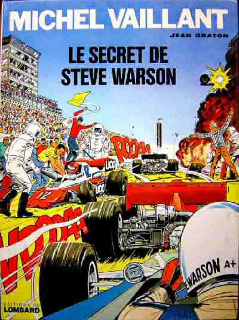 Michel Vaillant,Le secret de Steve Warson,Première édition, Eén stripboek, Ophalen of Verzenden, Gelezen