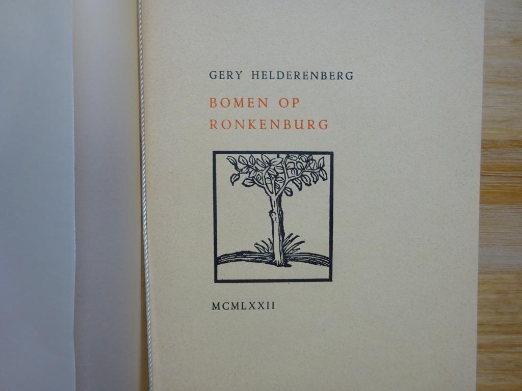 Gery Helderenberg, 1972, gedichten, Bomen op Ronkenburg, Gery Helderenberg, Enlèvement ou Envoi, Un auteur, Comme neuf