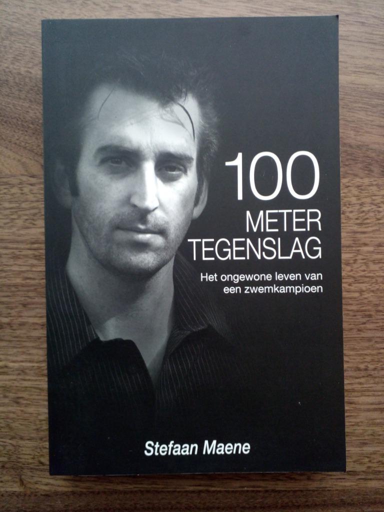 100 meter tegenslag - Stefaan Maene, Ophalen of Verzenden, Zo goed als nieuw, Sport, Stefaan Maene