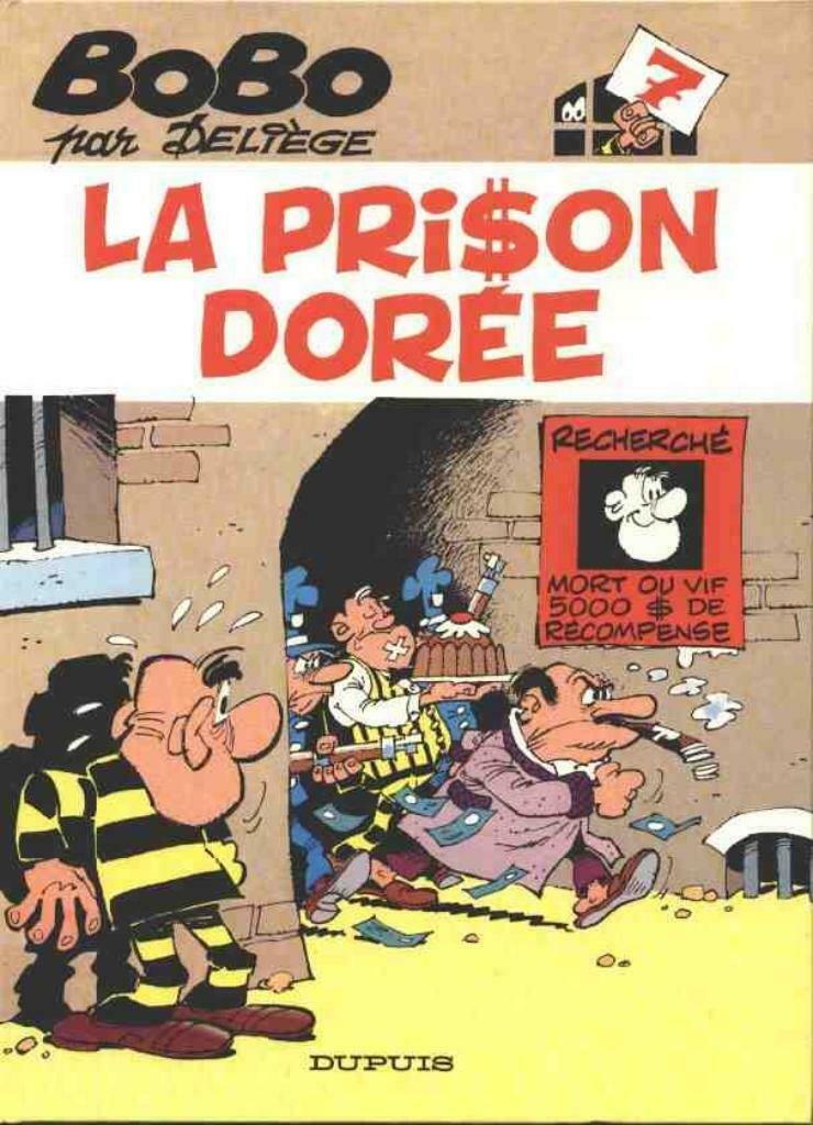 Bobo,La prison dorée,Première édition, Livres, BD, Utilisé, Une BD, Enlèvement ou Envoi
