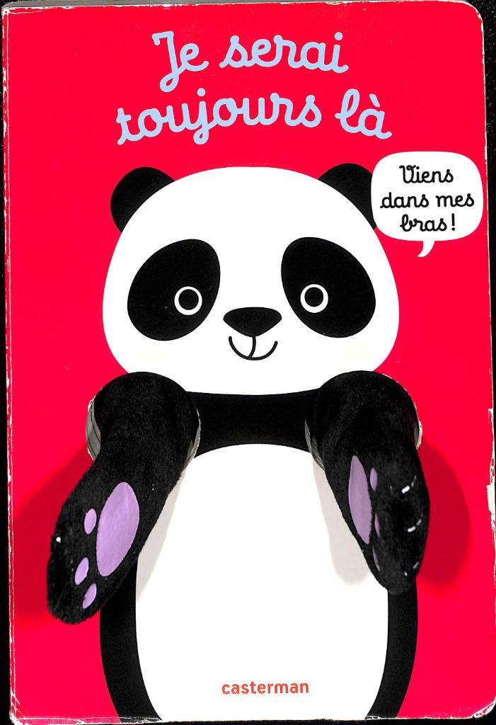 Livre-marionnette "Je serai toujours là", Livre à déplier, à toucher ou à découvrir, 1 à 2 ans, Comme neuf, Enlèvement
