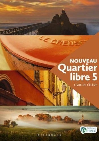 Nouveau Quartier Libre 5 livre de l'élève (incl Pelckm Port), Boeken, Ophalen of Verzenden, Zo goed als nieuw, Overige niveaus