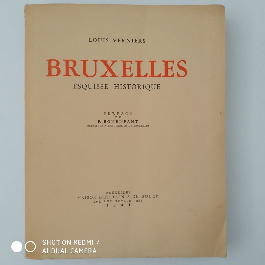 Bruxelles Esquisse Historique (Louis Verniers) 1941 signé., Boeken, Geschiedenis | Nationaal, Gelezen, 14e eeuw of eerder, Louis Verniers