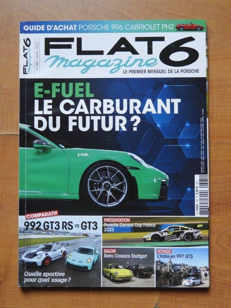 Flat6 Magazine - Mensuel de la Porsche numéro 385 - AVR 2023, Enlèvement ou Envoi, Comme neuf, Porsche