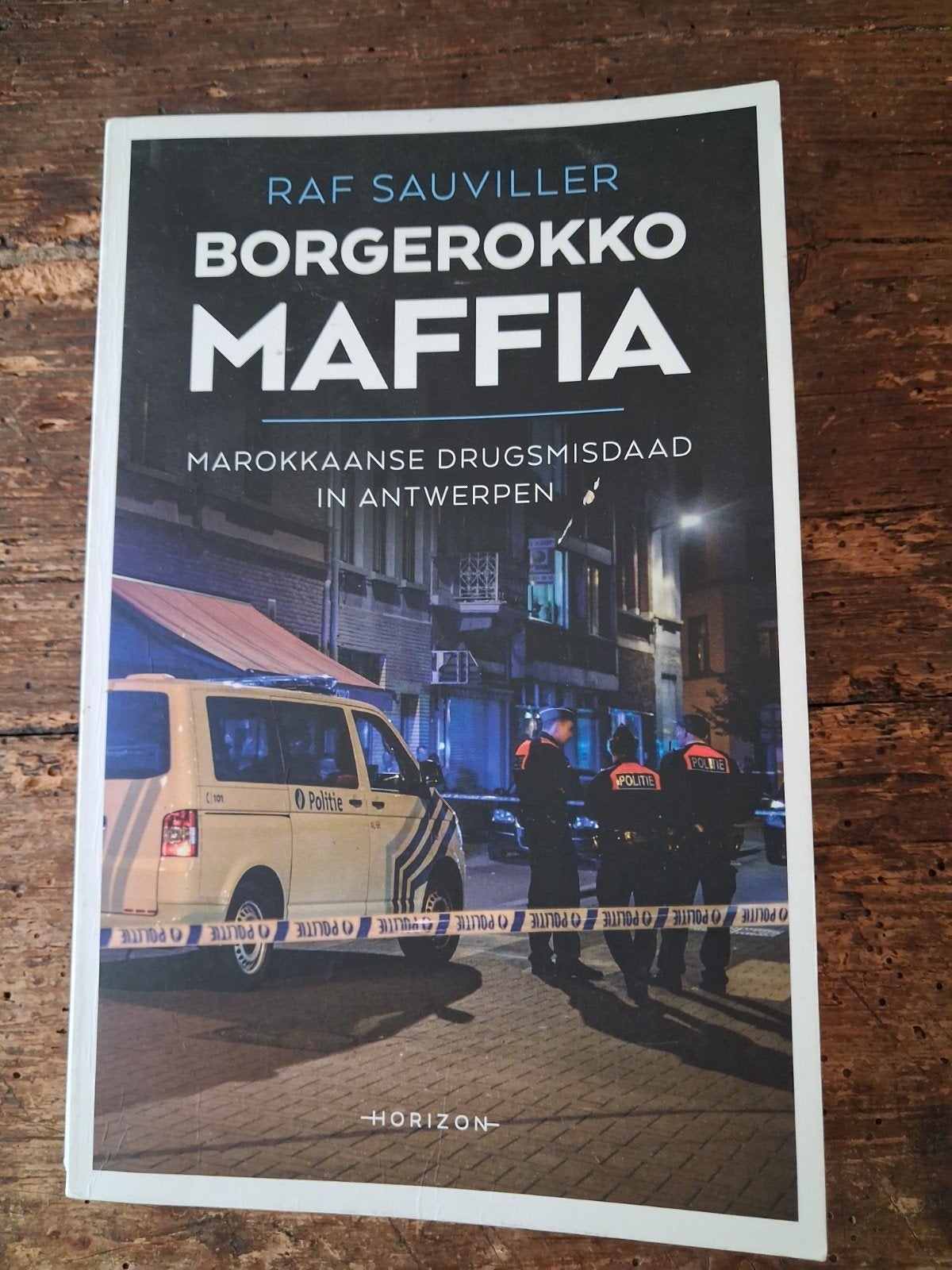 Raf Sauviller - Borgerokko maffia, Ophalen, Raf Sauviller