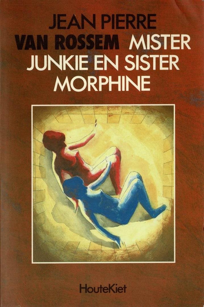 Mister Junkie en Sister Morphine (gesigneerd), Boeken, Ophalen of Verzenden, Gelezen