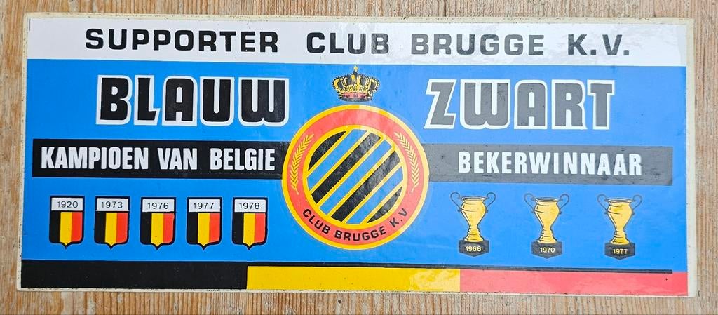1978 Grote Sticker Supporter Club Brugge KV Voetbal!, Verzamelen, Sportartikelen en Voetbal, Zo goed als nieuw, Poster, Plaatje of Sticker