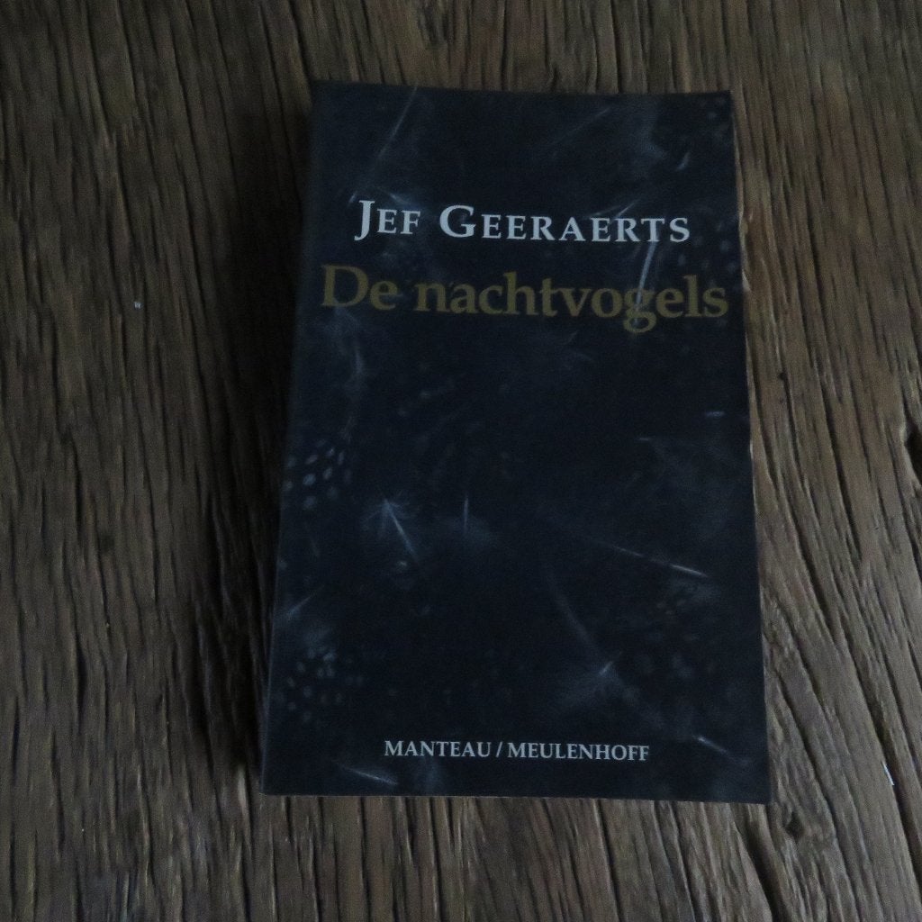 Jef Geeraerts De nachtvogels, Ophalen of Verzenden