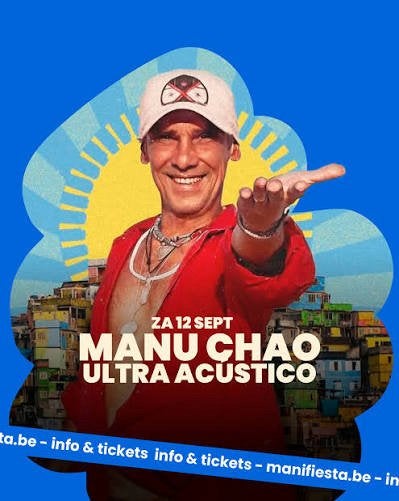 2 billets le samedi 12/9 Maniefiesta Manu Chao, Deux personnes