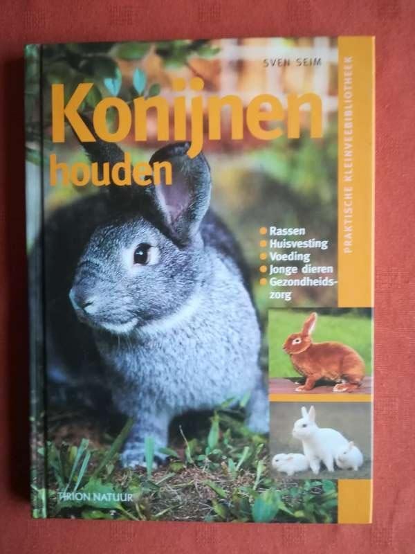 Boek Konijnen houden / Sven Seim, Enlèvement ou Envoi, Comme neuf, Lapins ou Rongeurs, Sven Seim