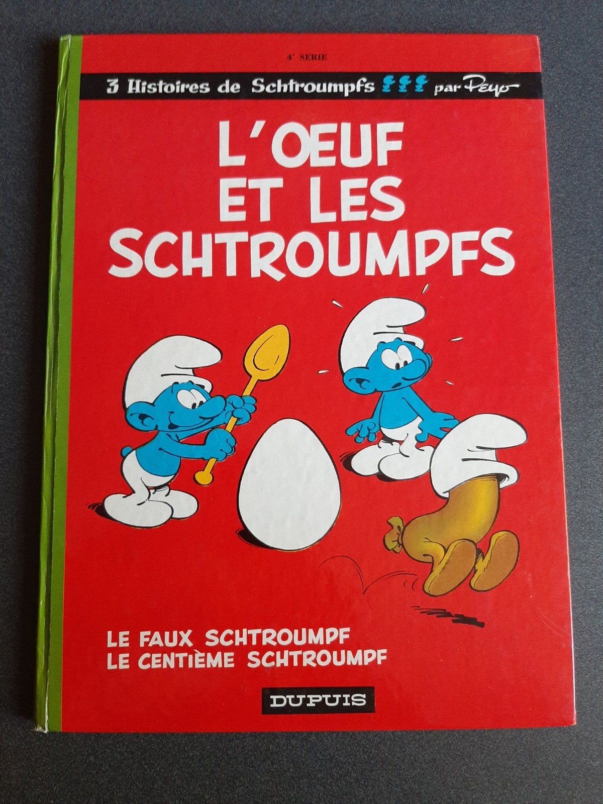 Schtroumpfs 4 : L'œuf et les Schtroumpfs EO 1968 TTBE, Livres, BD