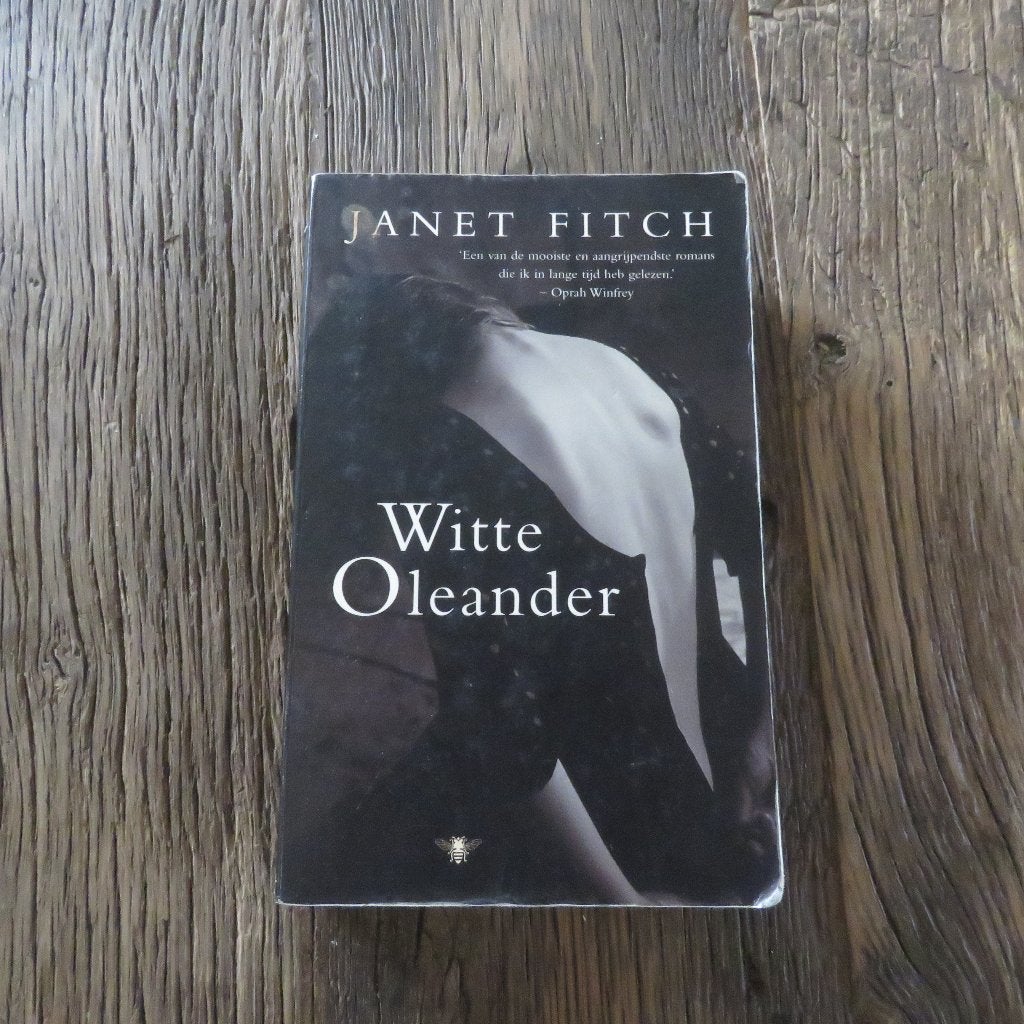Janet Fitch Witte Oleander, Ophalen of Verzenden