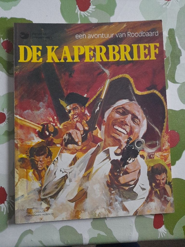 Roodbaard nr 11 "De kapersbrief "eerste druk 1977, Boeken, Ophalen of Verzenden, Zo goed als nieuw