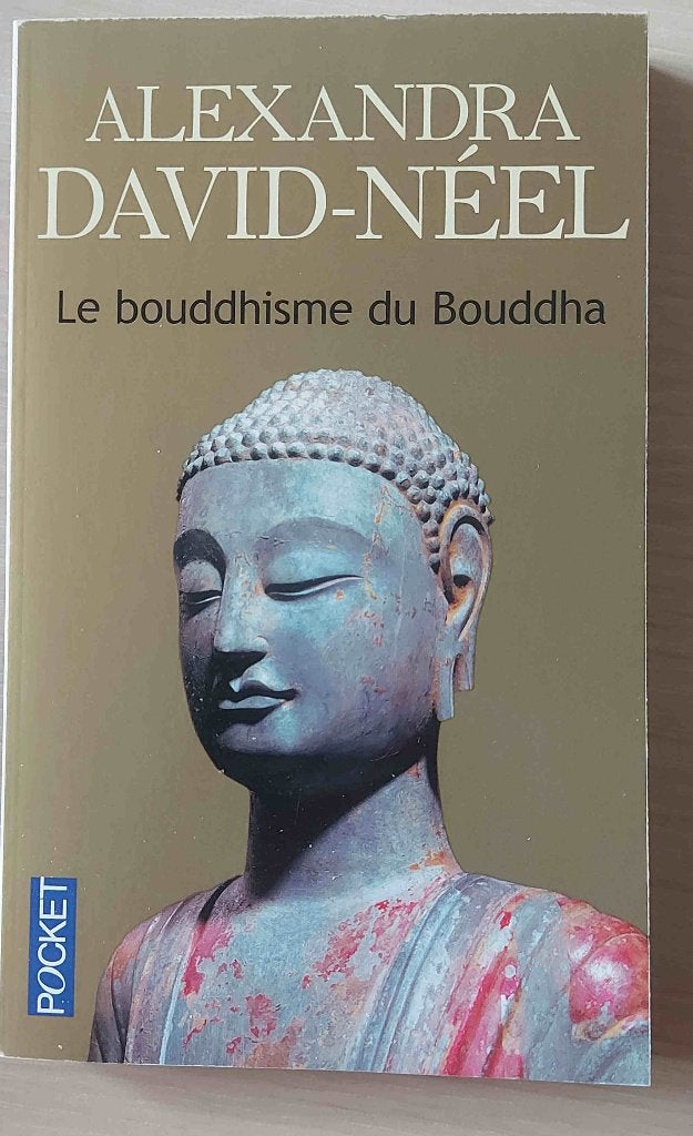 Alexandra David Neel : Le bouddhisme de Bouddha, Livres, Enlèvement ou Envoi, Utilisé