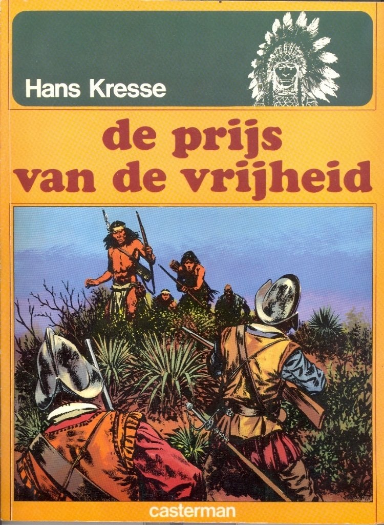 De indianen-reeks nr 8 - De prijs van de vrijheid., Gelezen, Hans G. Kresse, Verzenden, Eén stripboek