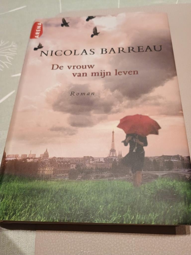Nicolas Barreau - De vrouw van mijn leven, Ophalen, Nicolas Barreau