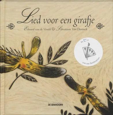 Een lied voor een girafje / Edward van de Vendel, Ophalen of Verzenden, Zo goed als nieuw