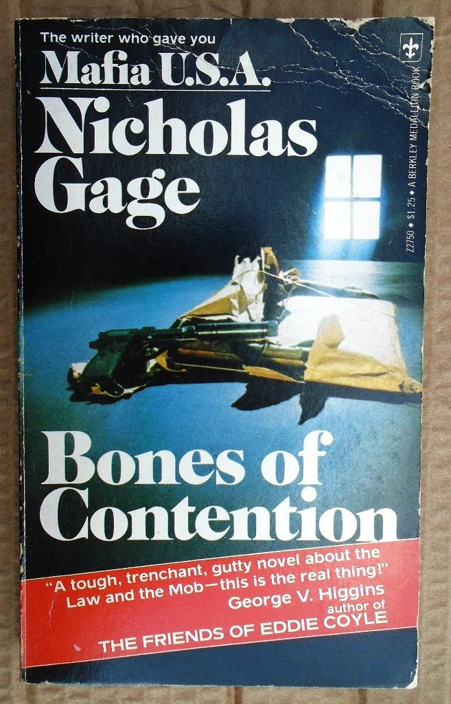 Bones of Contention - 1975 - Nicholas Gage (°1939), Enlèvement ou Envoi, Utilisé, Nicholas Gage (°1939), Amérique