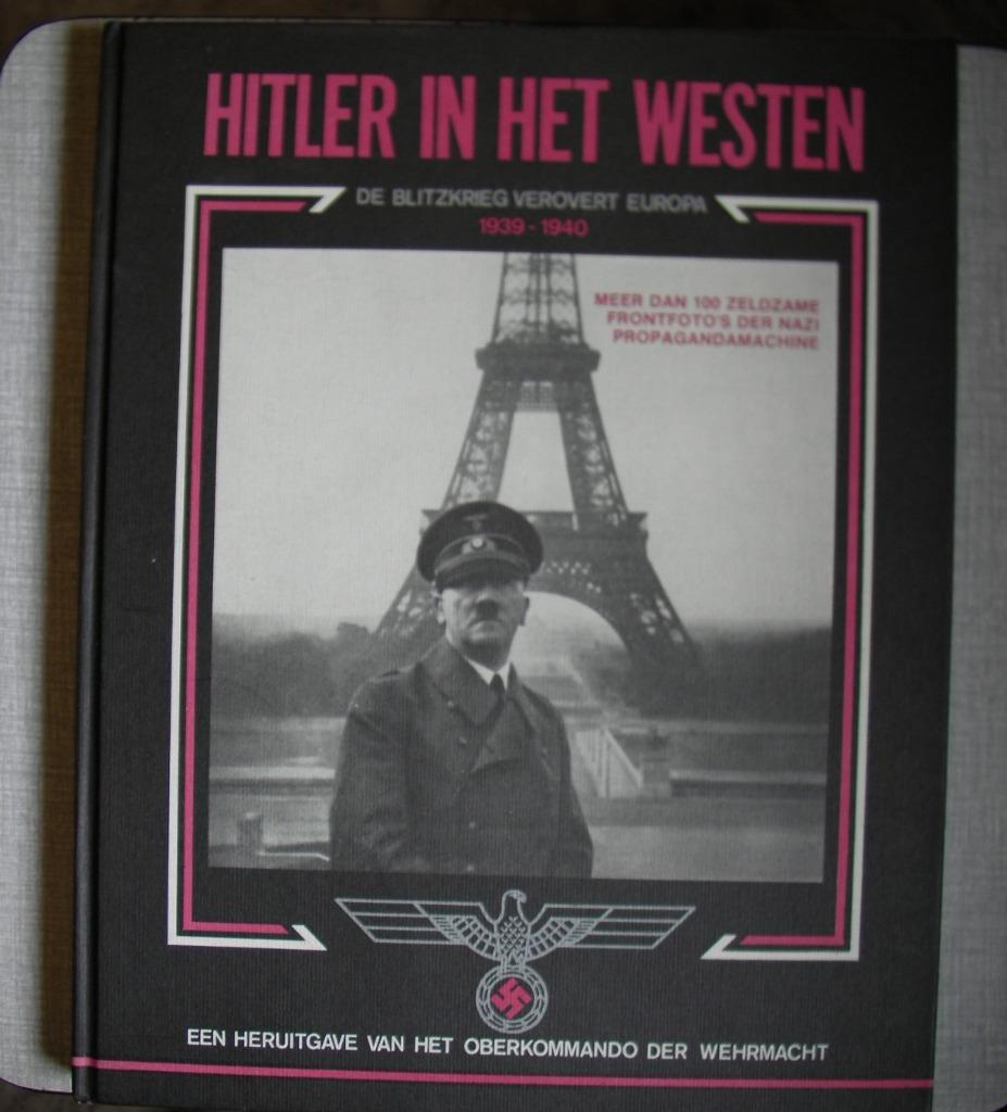 Livre: HITLER IN HET WESTEN, Enlèvement, Armée de terre, Livre ou Revue