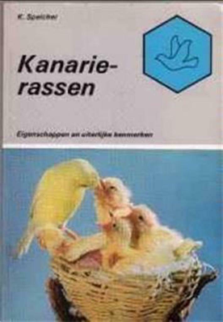 Kanarierassen, K.Speicher, Ophalen of Verzenden, Gelezen, Vogels