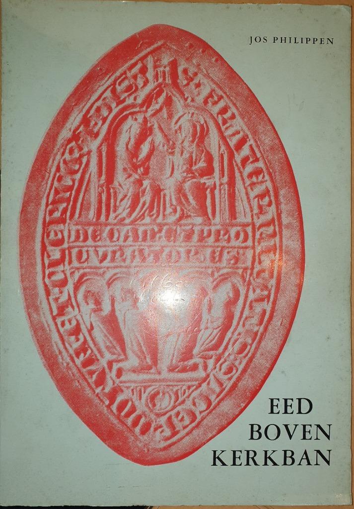 (Diest) Eed boven kerkban. De broederschap van onze-lieve-vr, Gelezen, Christendom | Katholiek, Ophalen of Verzenden, Philippen Jos