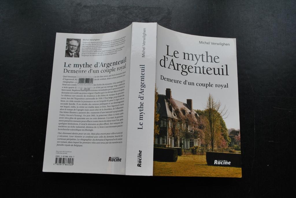 Verwilghen Le Mythe d’Argenteuil Demeure d'un couple royal, Enlèvement ou Envoi, Michel Verwilghen, Utilisé, 20e siècle ou après