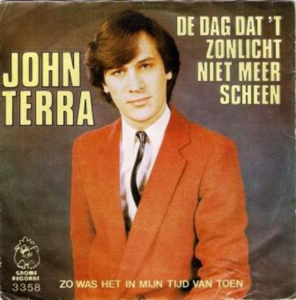 John Terra – De Dag Dat 't Zonlicht Niet Meer Scheen, Enlèvement ou Envoi, Utilisé, En néerlandais