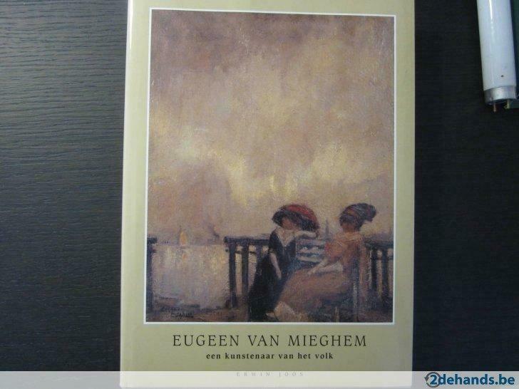 Eugeen  Van Mieghem -Een kunstenaar van het volk- Erwin Joos, Ophalen of Verzenden, Gelezen