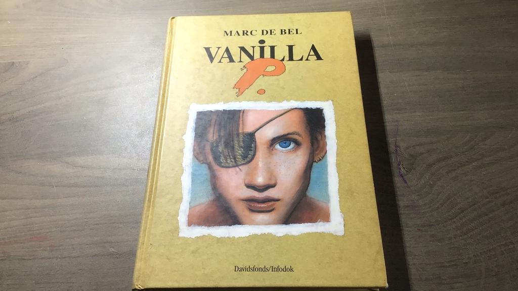 Marc de Bel - Vanilla P.(x5), Boeken, Ophalen of Verzenden, Zo goed als nieuw, Marc de Bel, Fictie algemeen