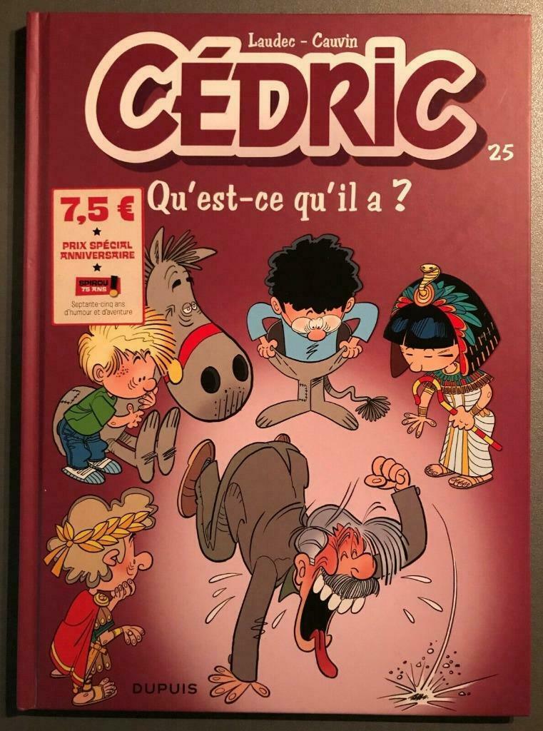 B.D. Cédric N°25 : Qu'est ce qu'il a? *, Eén stripboek, Ophalen of Verzenden, Gelezen, Laudec et Cauvin