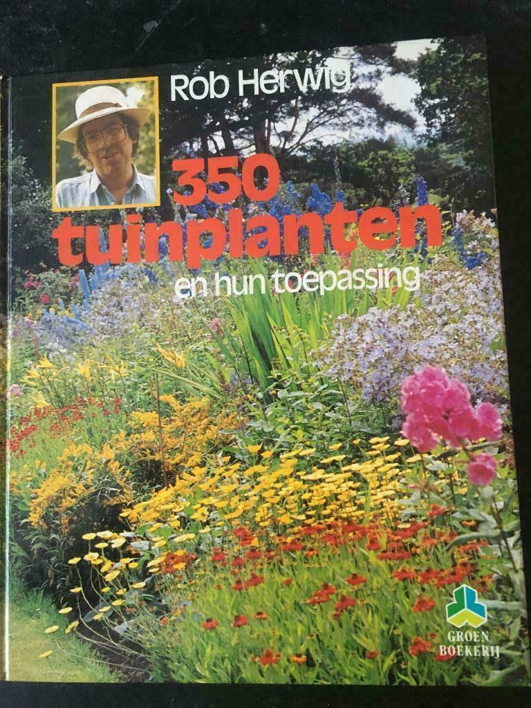 350 Tuinplanten (en hun toepassing), Enlèvement ou Envoi, Comme neuf, Jardinage et Plantes de jardin, Rob Herwig