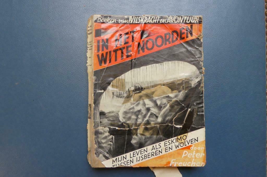 Boek, In het witte noorden, Peter Freuchen, Boeken, Ophalen of Verzenden, Gelezen, Peter Freuchen