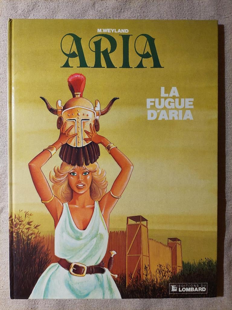 Aria T.1 La fugue d'Aria - Réédition (1985) - Très bon état, Livres, Une BD, Enlèvement ou Envoi, Utilisé