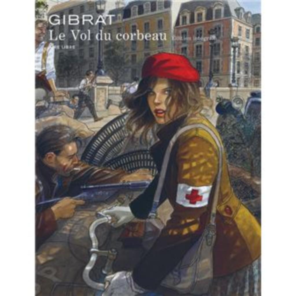 Le vol du corbeau Intégrale Tomes 1 et 2 Gibrat Aire Libre, Enlèvement ou Envoi, Comme neuf