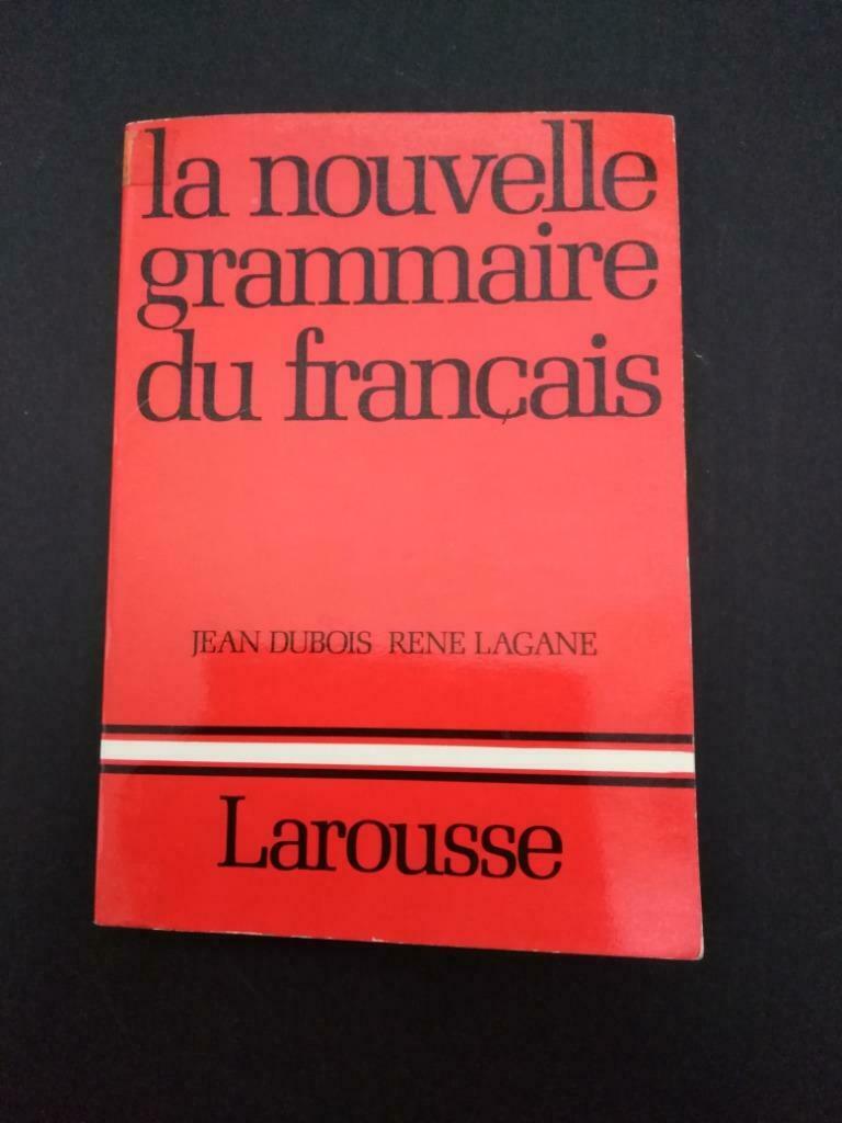 La nouvelle grammaire du français, Jean Dubois, Enlèvement ou Envoi, Français