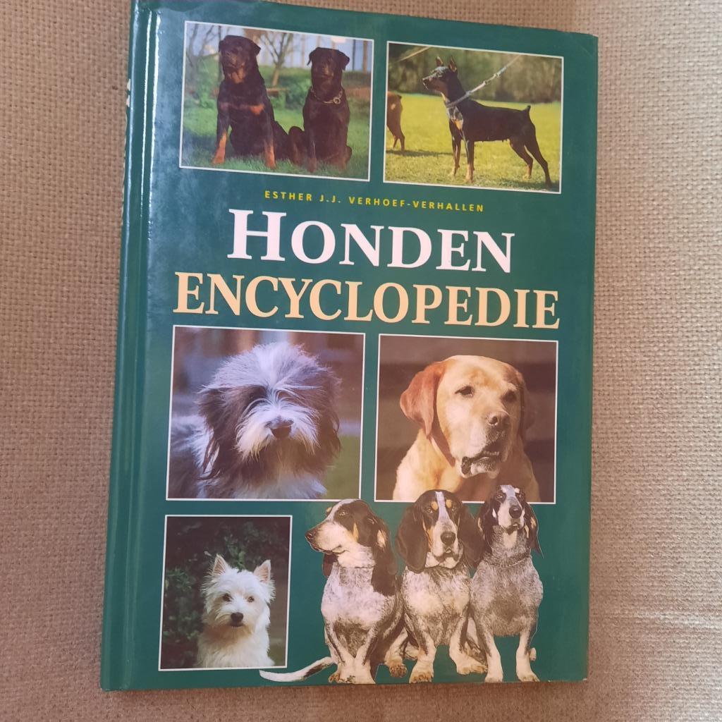 HONDENENCYCLOPEDIE - ESTHER J.J. VERHOEF - VERHALLEN , Enlèvement ou Envoi, Chiens