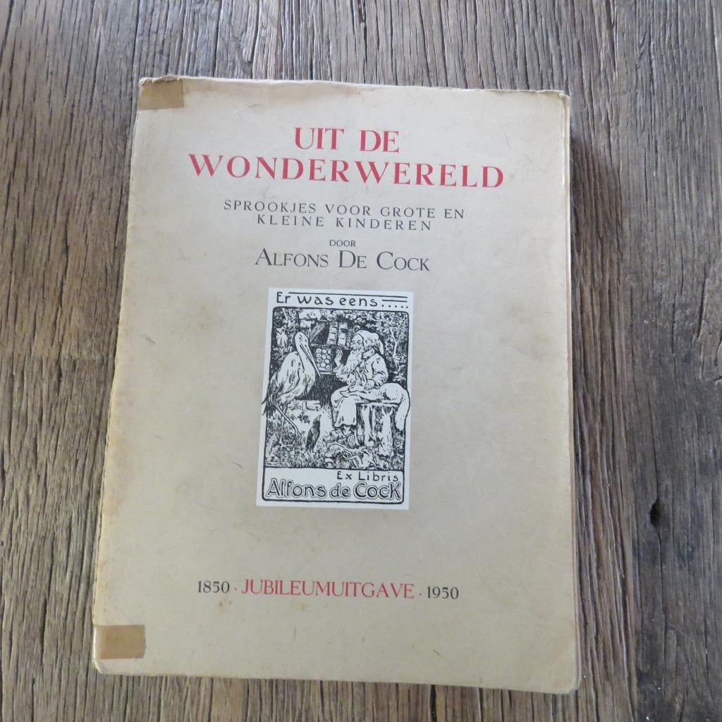 Uit de wonderwereld Alfons De Cock 1950, Ophalen of Verzenden