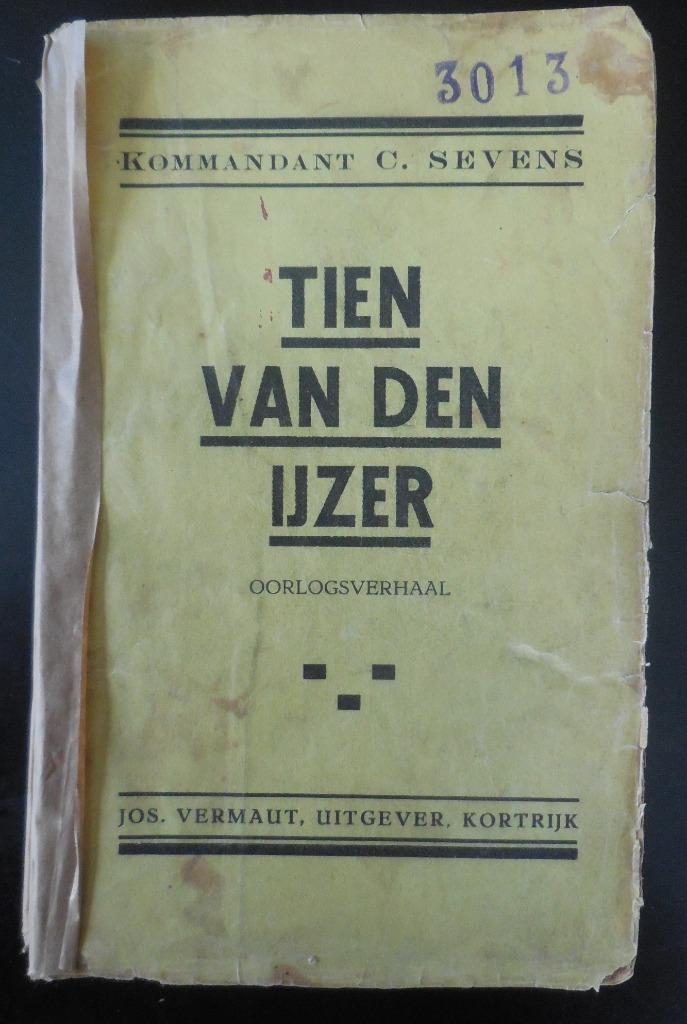 Tien van den IJzer - C. Sevens - 1930, Boeken, Ophalen of Verzenden, Gelezen