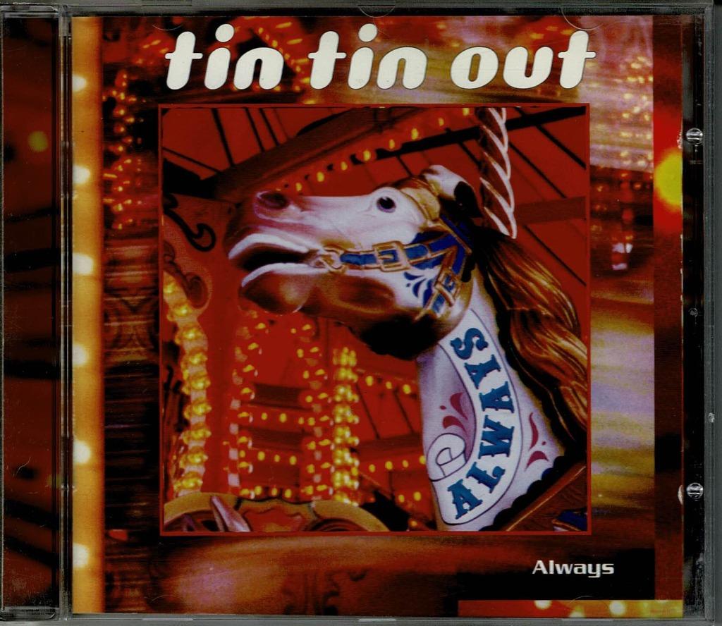 Tin Tin Out - Always, Enlèvement ou Envoi, Comme neuf, Dance populaire