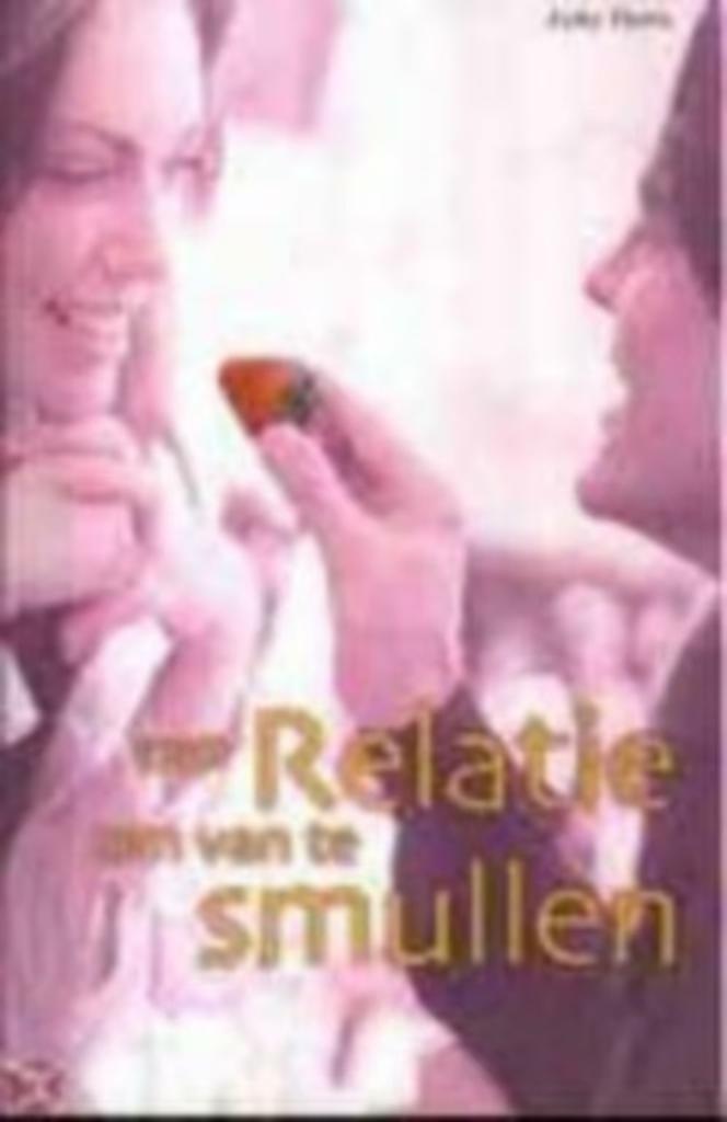 Een relatie om van te smullen / Anky Floris, Ophalen of Verzenden, Zo goed als nieuw