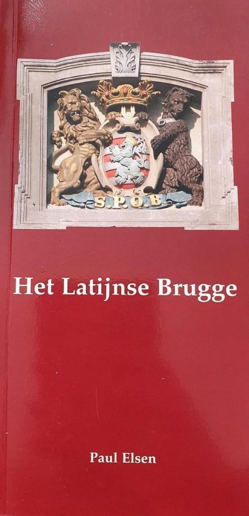 À vendre : Livre pédagogique « Bruges latine », Enlèvement, Comme neuf, Paul Elsen