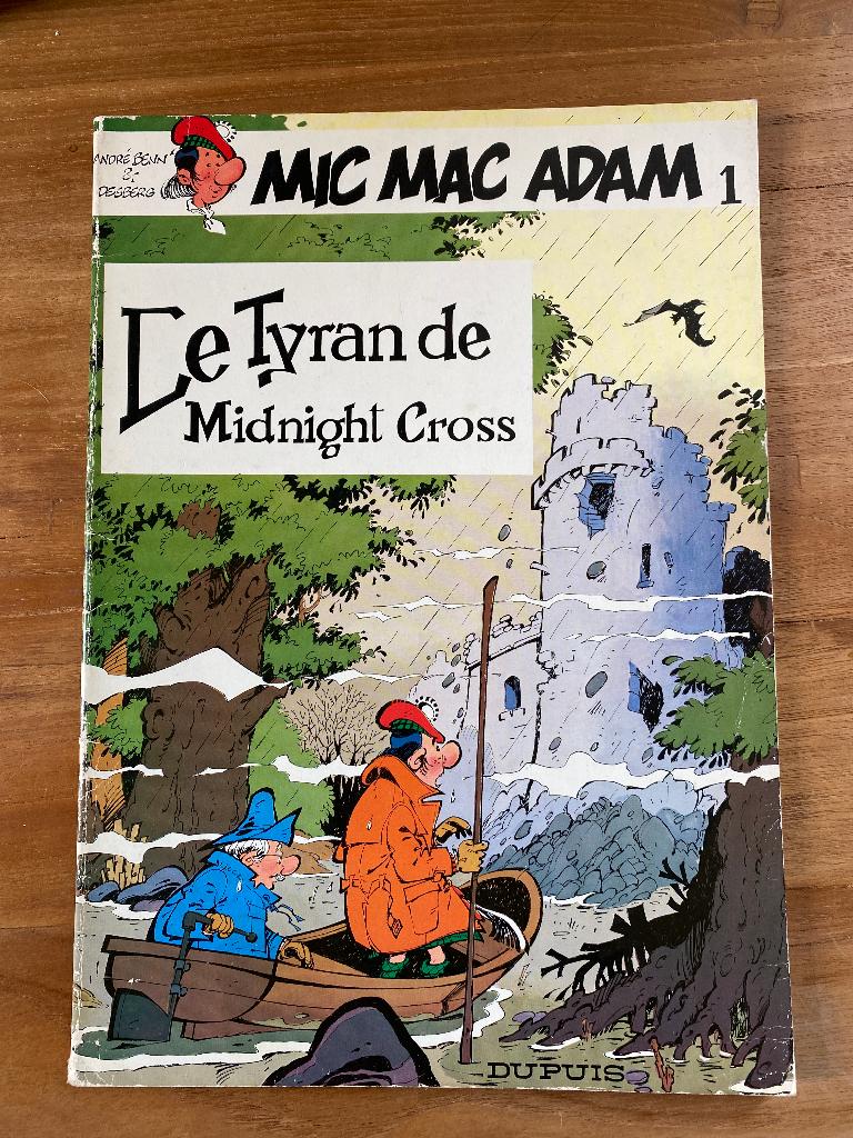 Mic Mac Adam - Le tyran de Midnight Cross - EO, Boeken, Stripverhalen, Ophalen of Verzenden, Gelezen
