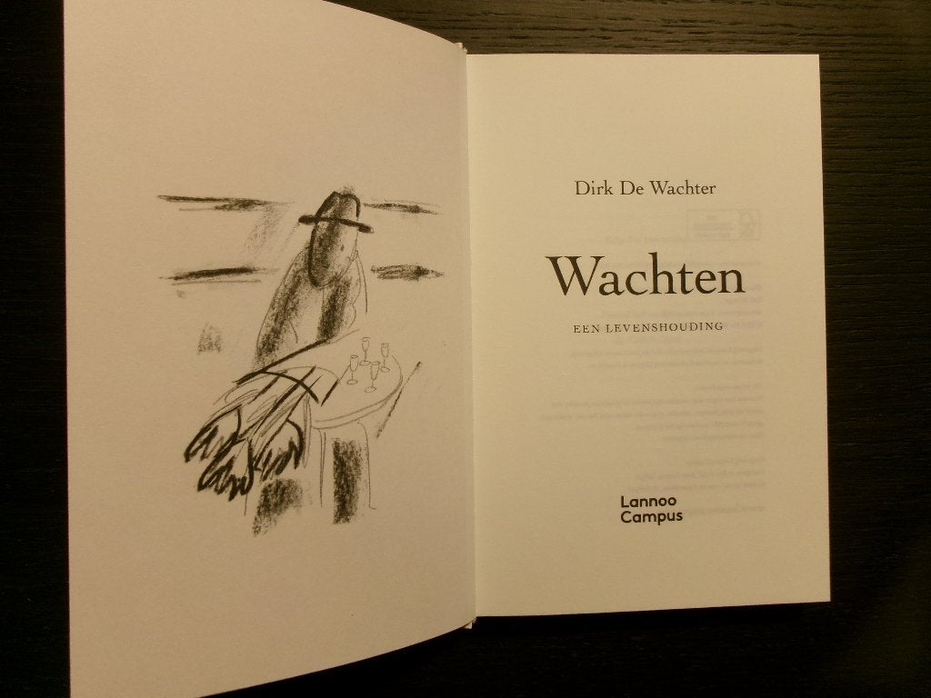 Wachten  -Een  levenshouding-  Dirk De Wachter, Enlèvement ou Envoi