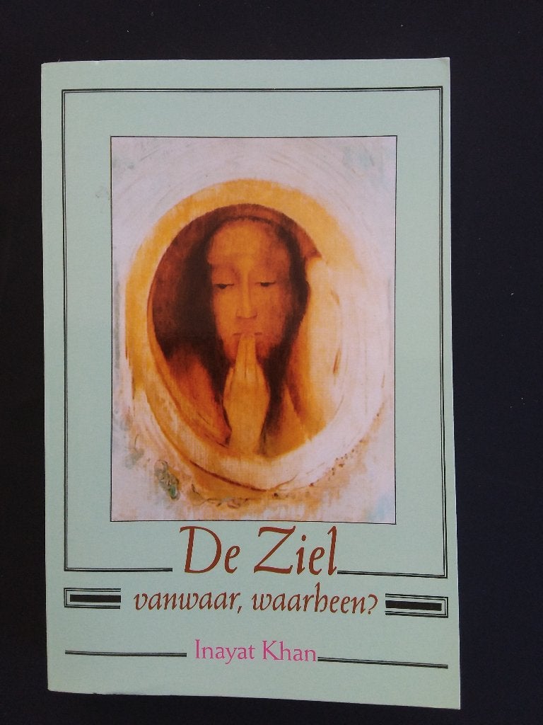 De ZIEL vanwaar, waarheen, Boeken, Overige Boeken, Ophalen of Verzenden, Nieuw, Inayat Khan