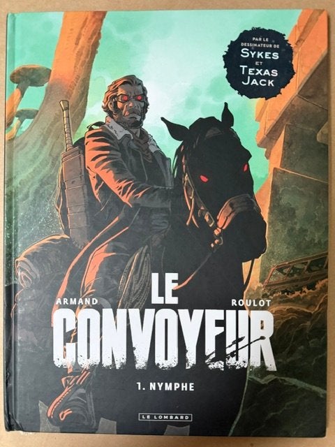 Le convoyeur tome 1 EO, Armand, Enlèvement ou Envoi, Une BD, Utilisé