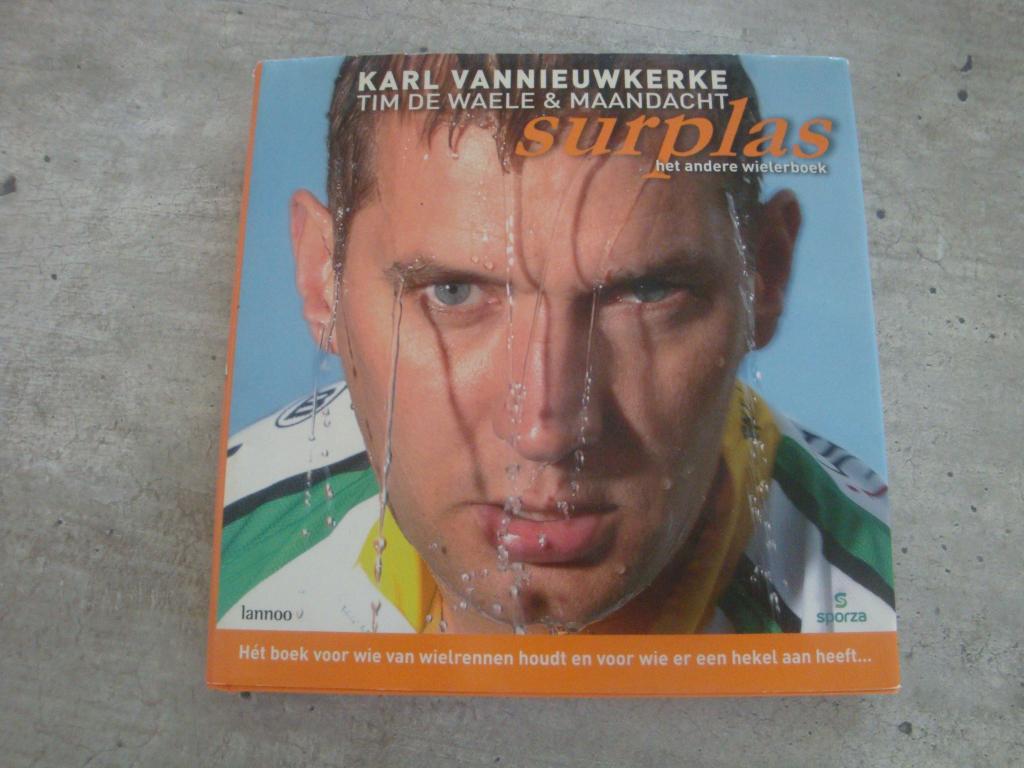 KARL VANNIEUWKERKE ... SURPLAS - GESIGNEERD !!!, Ophalen of Verzenden, Gelezen