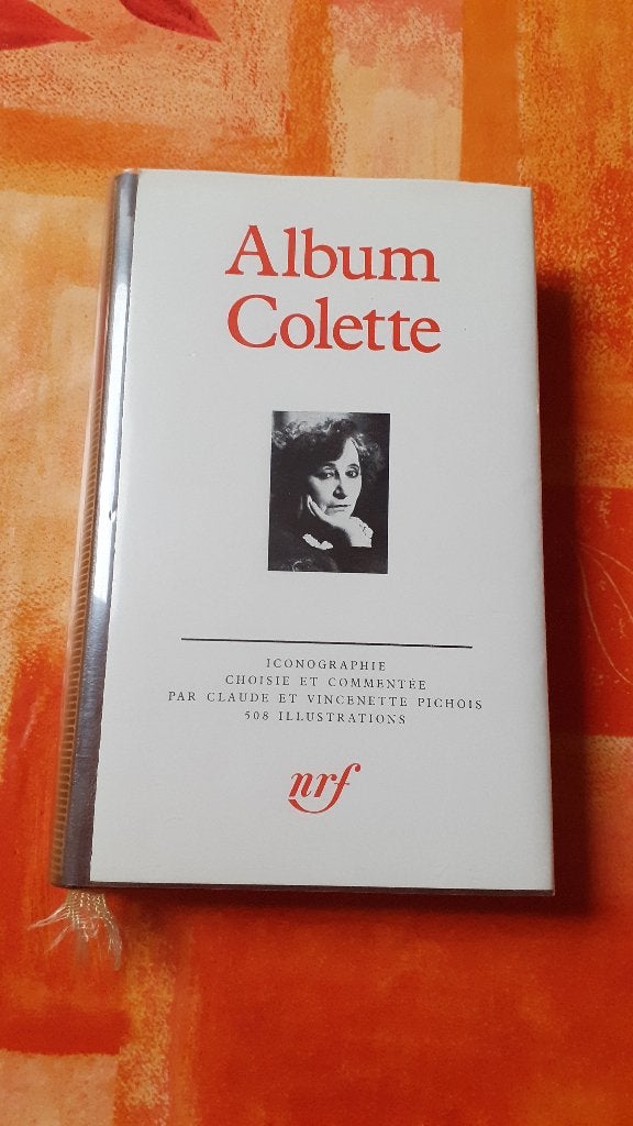 Album Colette, La Pléiade. 2 livres La Pléiade George Sand, Livres, Enlèvement, Comme neuf, Belgique