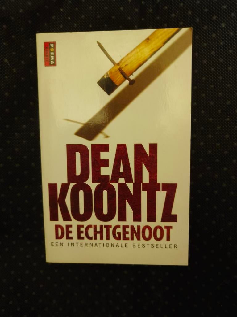 Dean Koontz — De echtgenoot, Ophalen of Verzenden